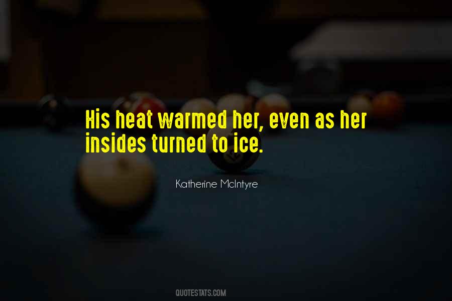 Hot To Cold Quotes #413405