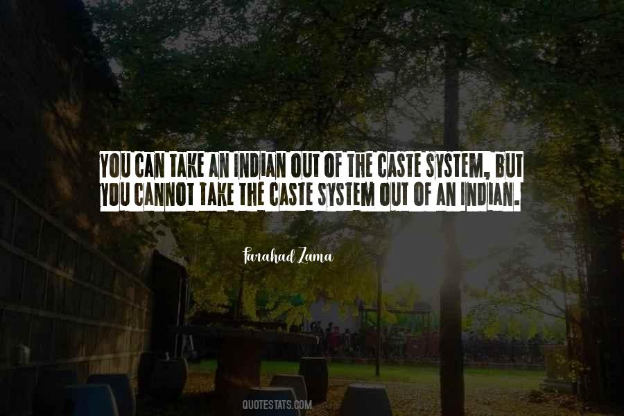 Quotes About The Caste System #1189361