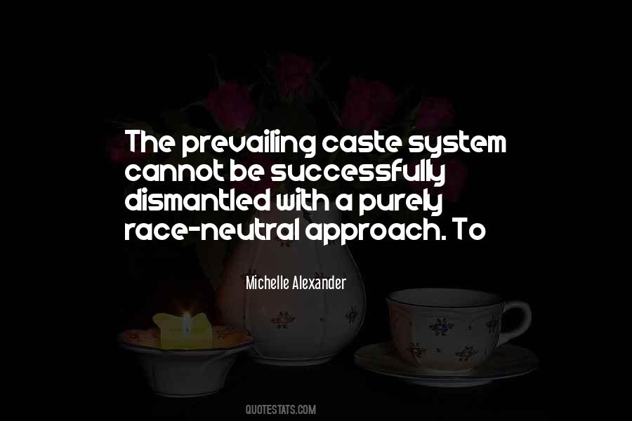 Quotes About The Caste System #1202223