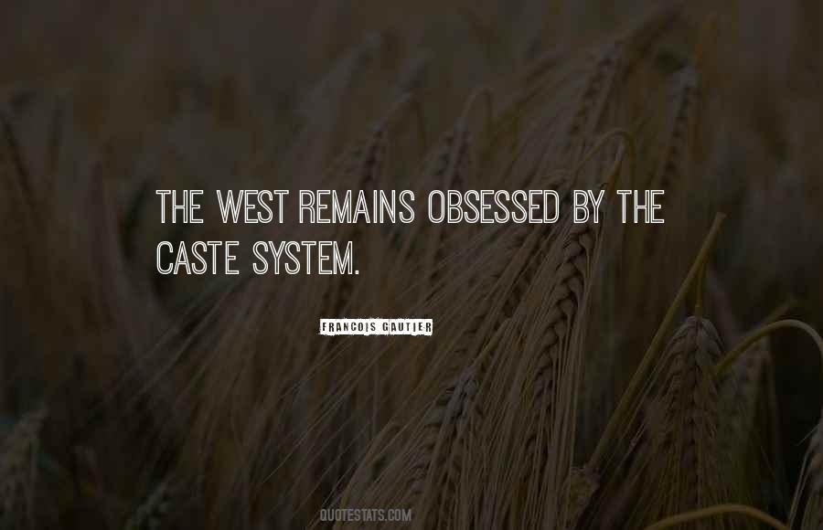 Quotes About The Caste System #161701