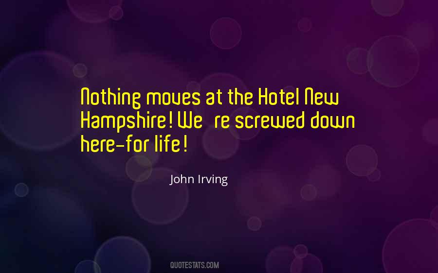 Hotel New Hampshire Quotes #712668
