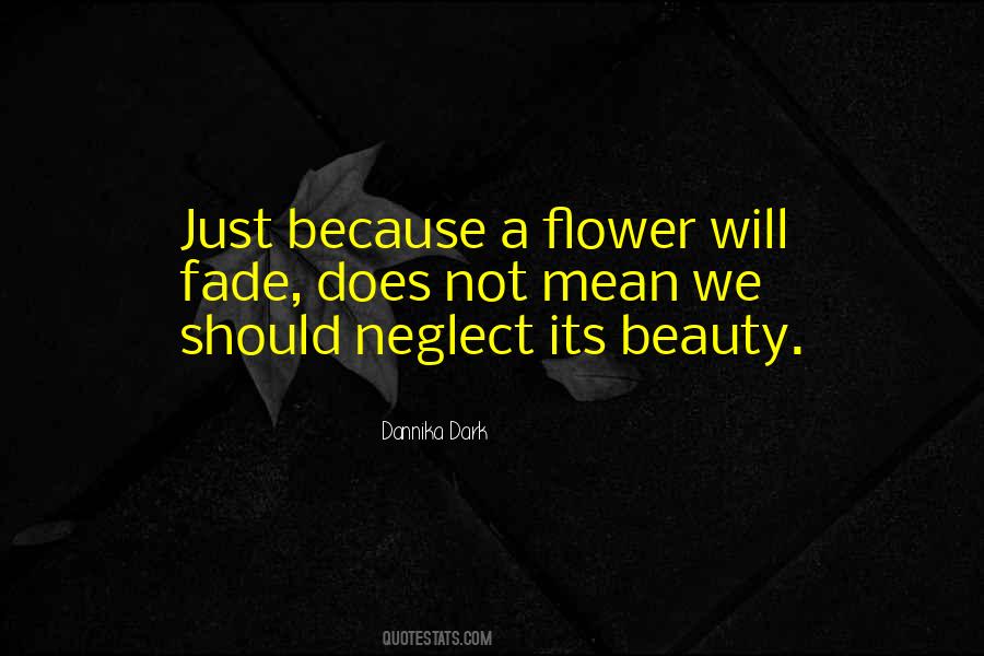 Quotes About Flower #1657836