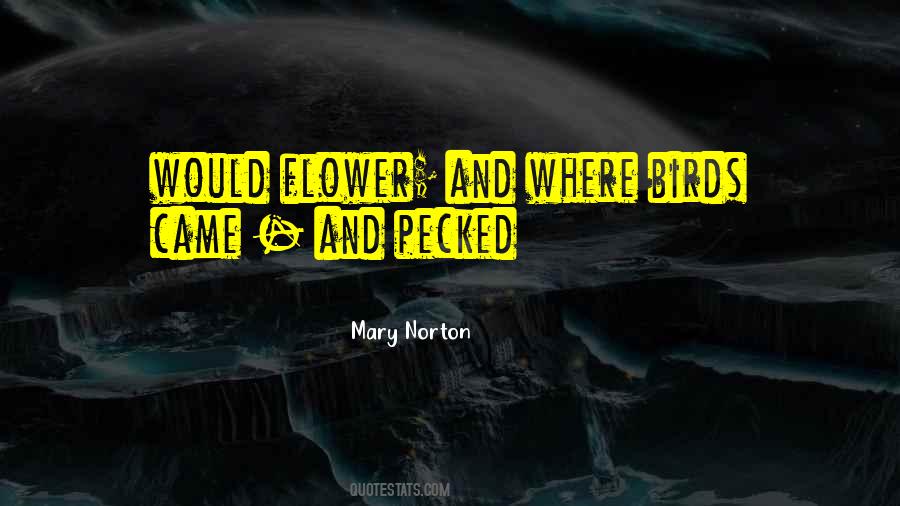 Quotes About Flower #60018 Quotes About Flower #60018