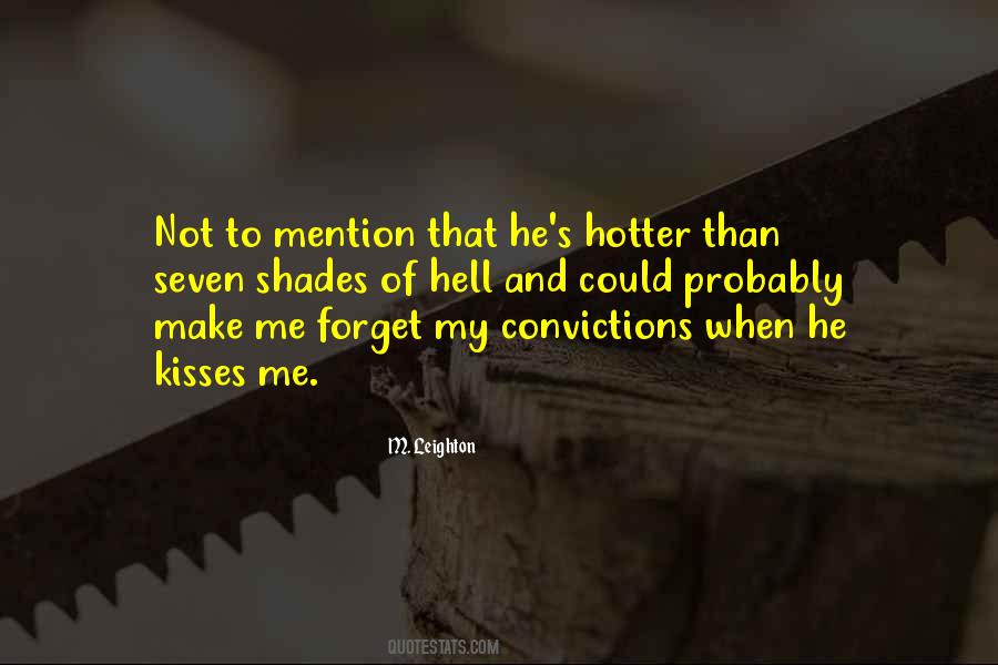 Hotter Than Hell Quotes #1455406