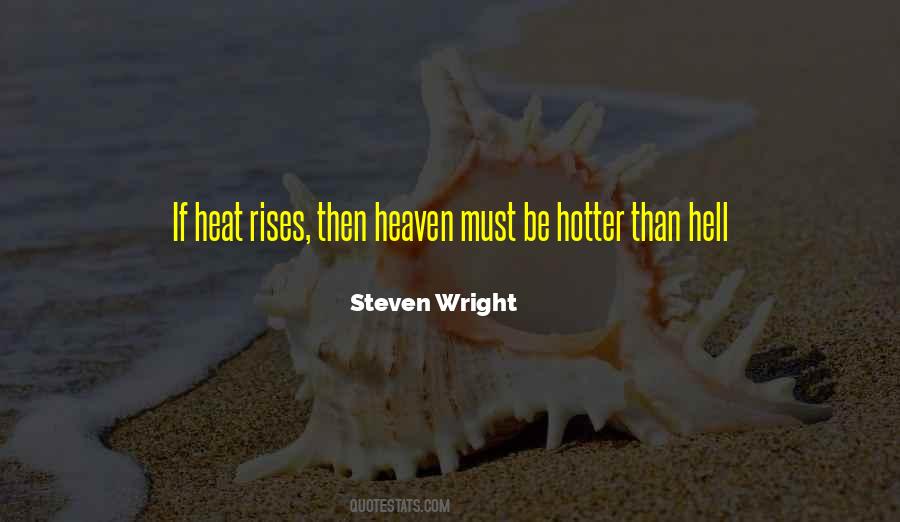 Hotter Than Hell Quotes #1660072