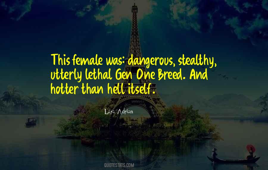 Hotter Than Hell Quotes #1690784