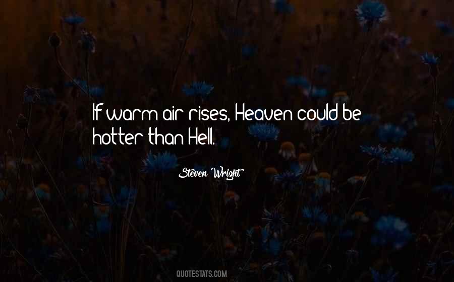 Hotter Than Hell Quotes #330273