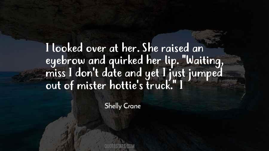 Hottie Quotes #1049864