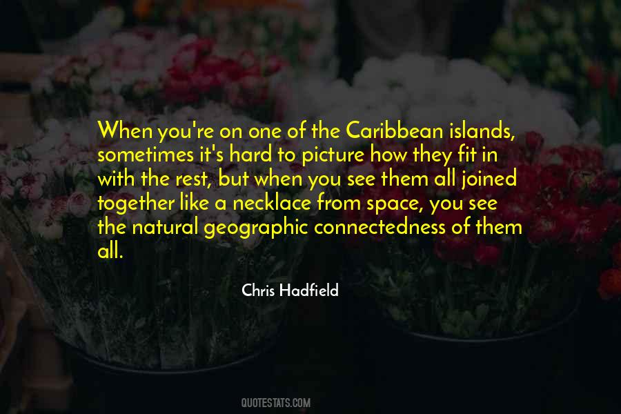 Quotes About The Caribbean Islands #1245086