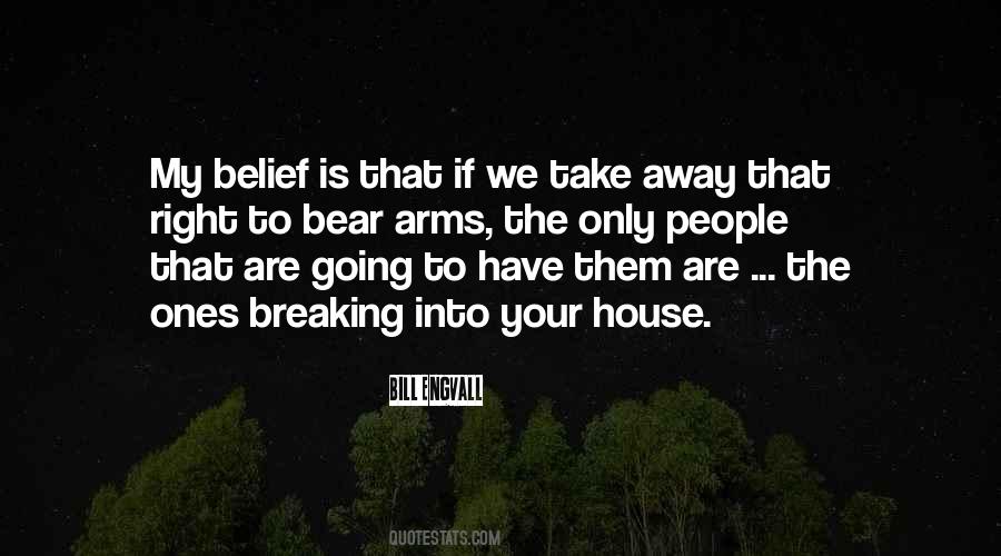 House Breaking Quotes #1000675