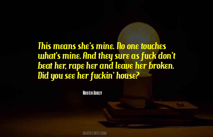 House Broken Quotes #1542908