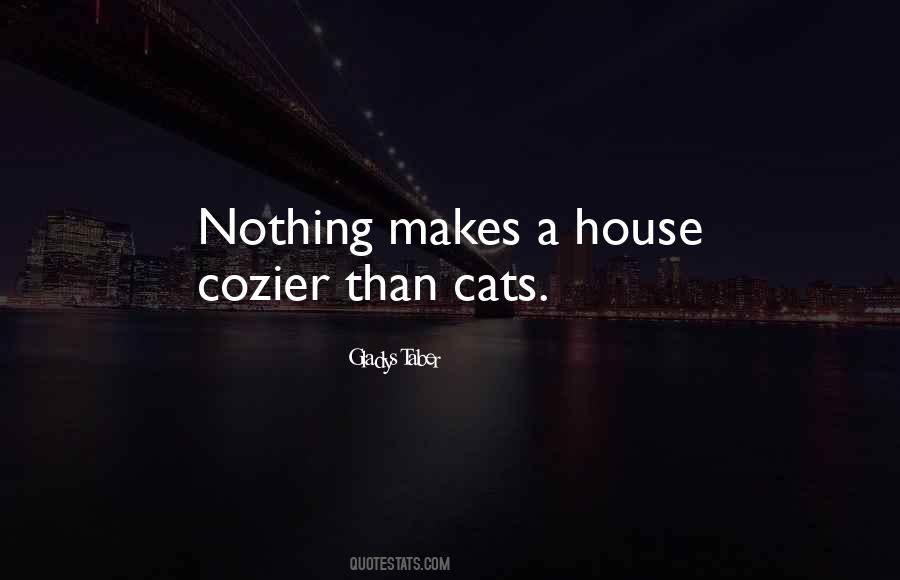 House Cat Quotes #1096994
