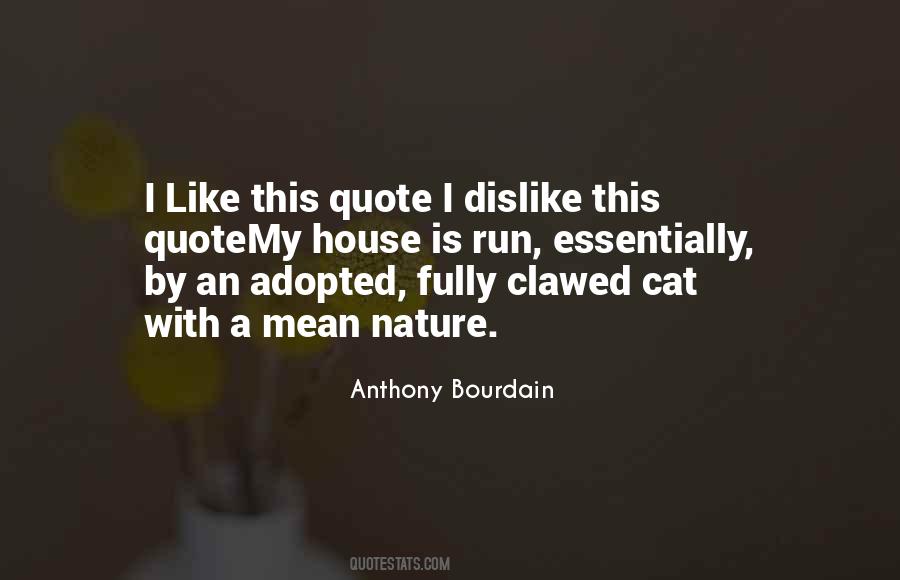 House Cat Quotes #1739856