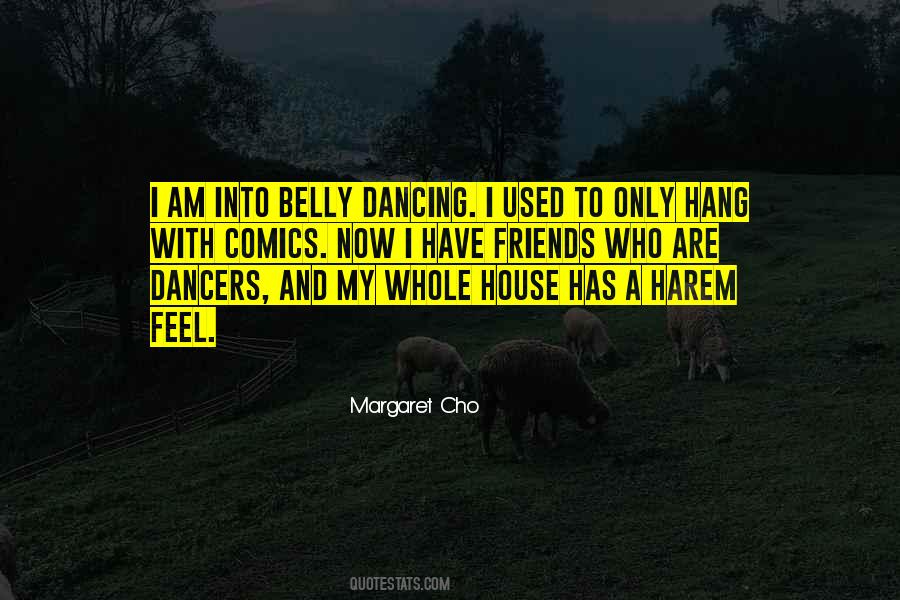 House Dancing Quotes #1157874
