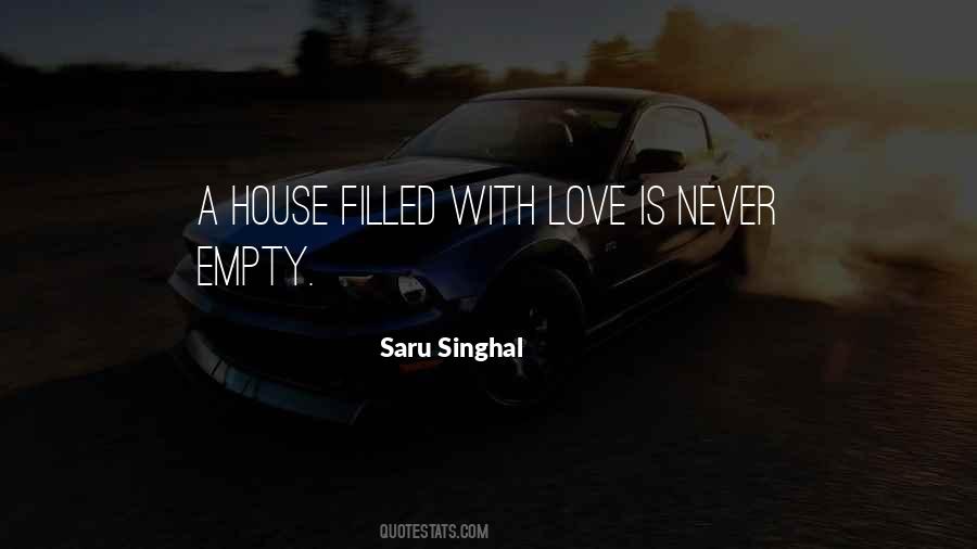 House Filled With Love Quotes #1726713