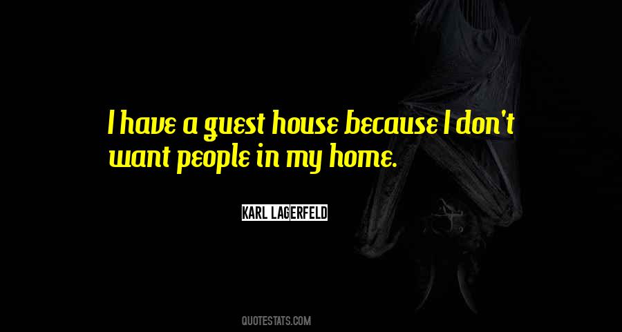 House Guest Quotes #1164727