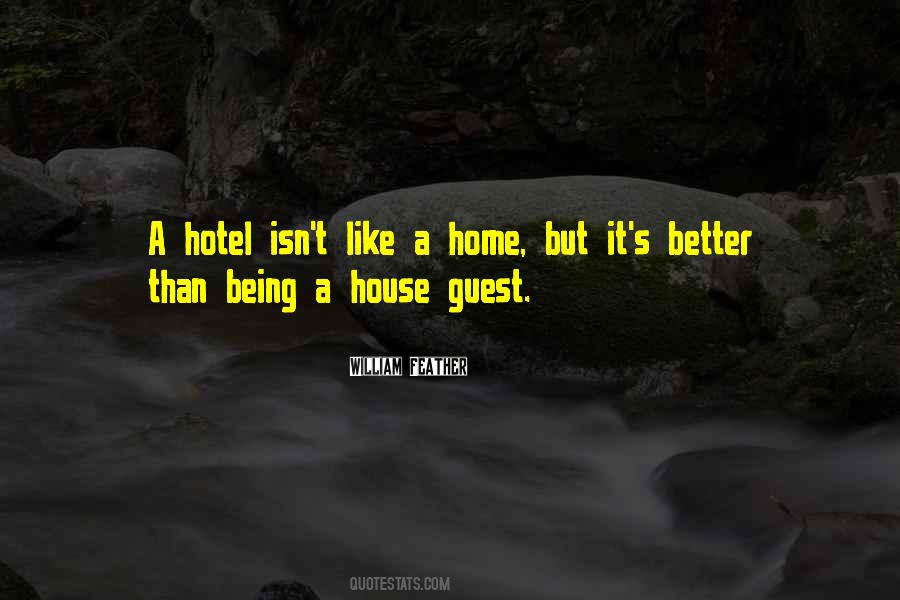 House Guest Quotes #376839