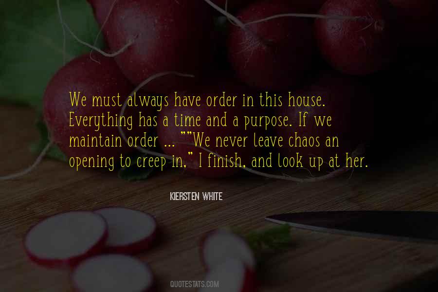 House In Order Quotes #1301844