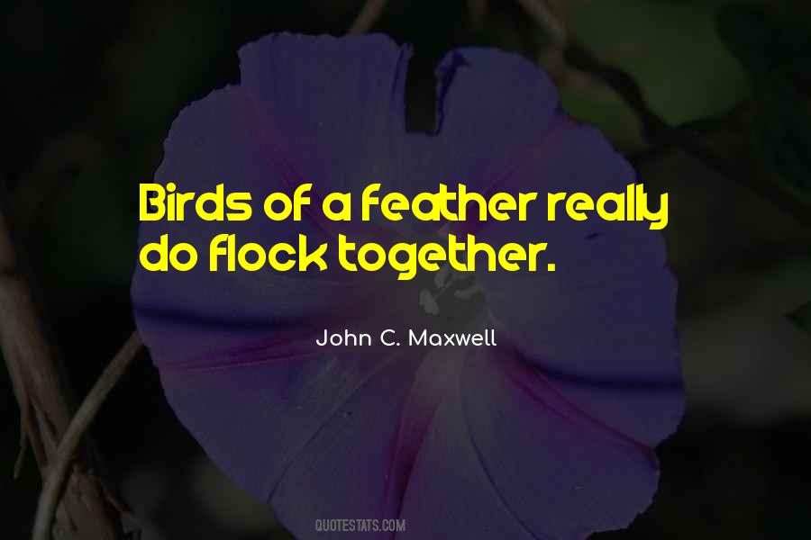 Quotes About Flock Of Birds #1800410