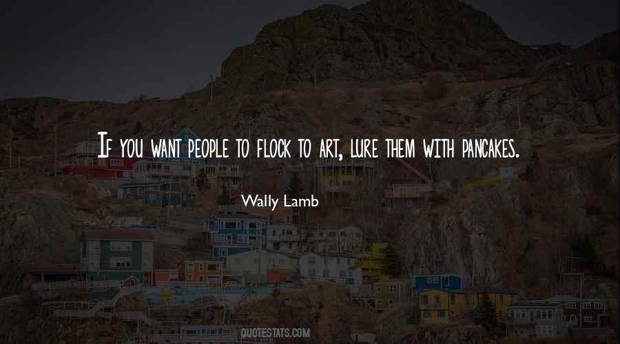 Quotes About Flock #1189552