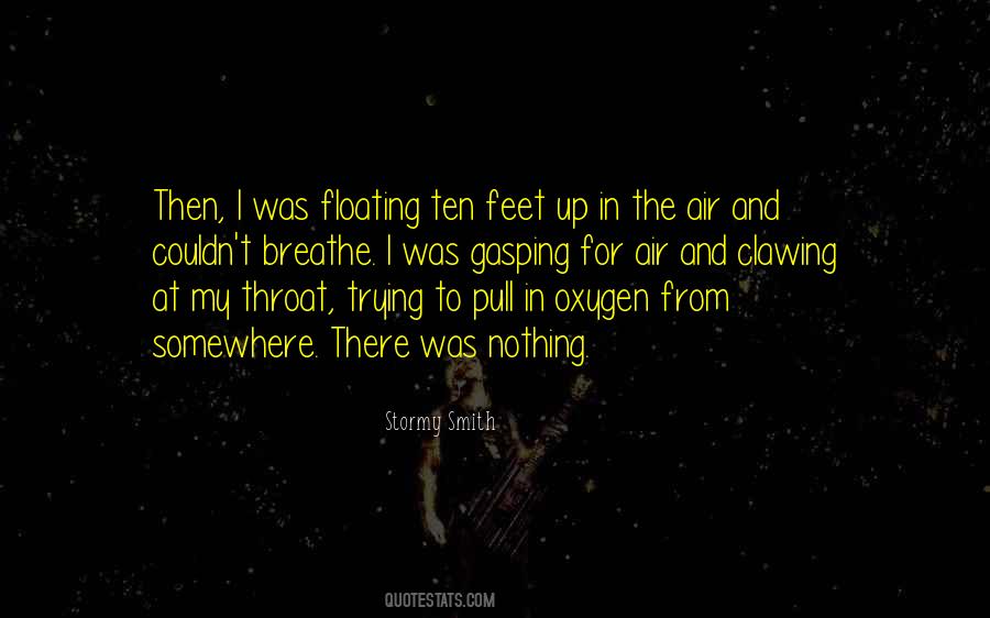 Quotes About Floating On Air #1729699