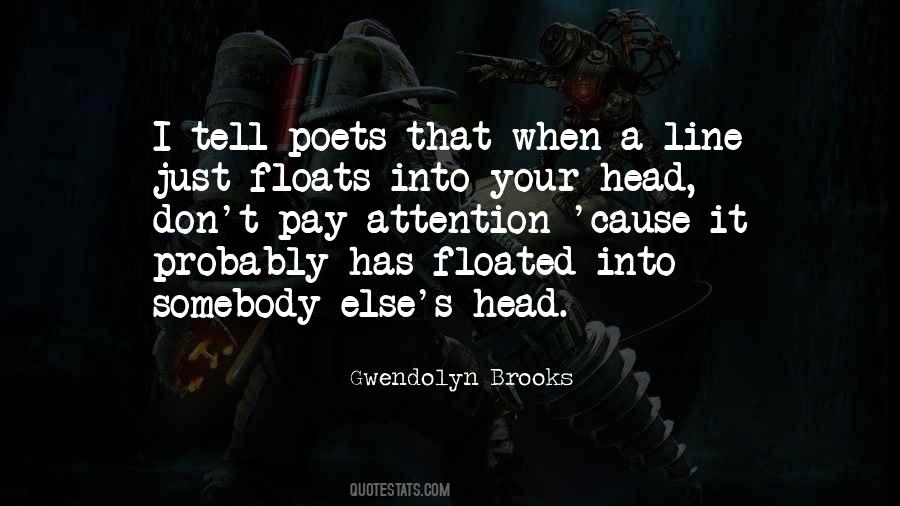 Quotes About Floated #572939