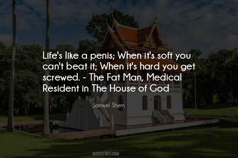 House Of God Quotes #1098202
