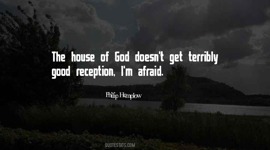 House Of God Quotes #602708