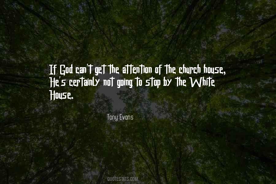 House Of God Quotes #645028