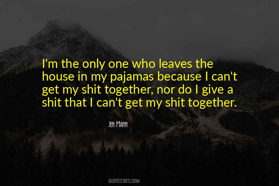 House Of Leaves Quotes #1834026