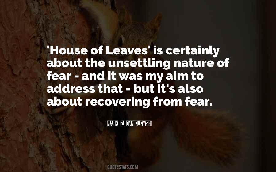 House Of Leaves Quotes #21141