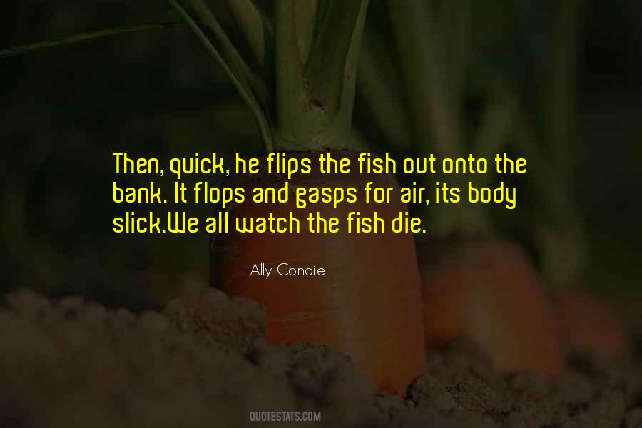Quotes About Flips #1780227