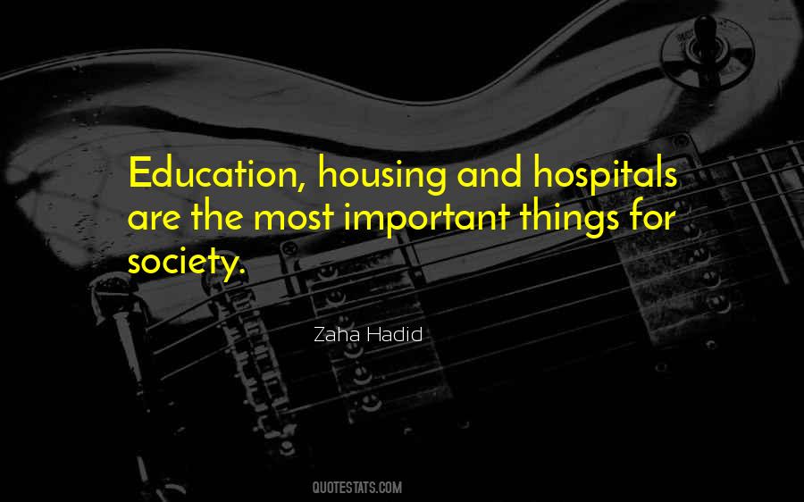 Housing Society Quotes #931401