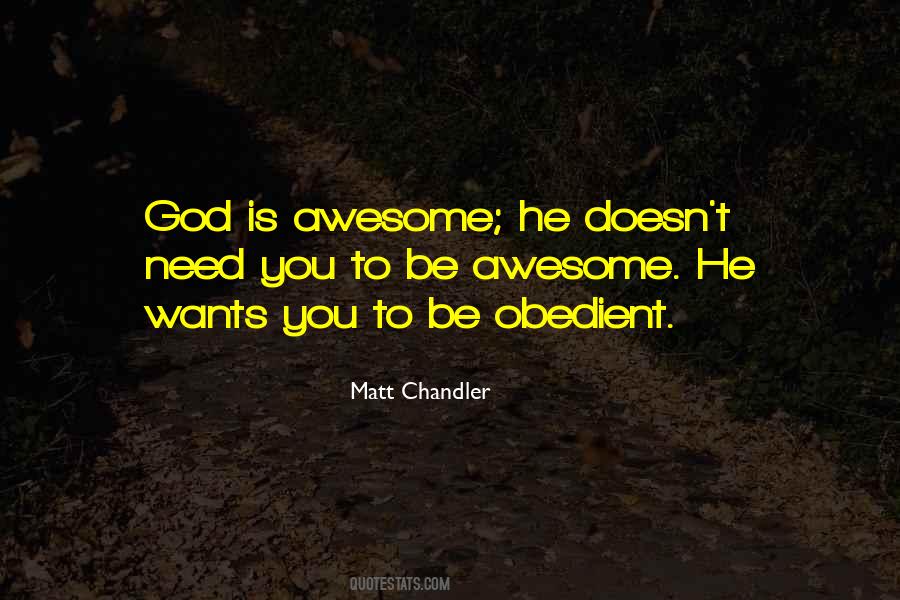 How Awesome God Is Quotes #791334