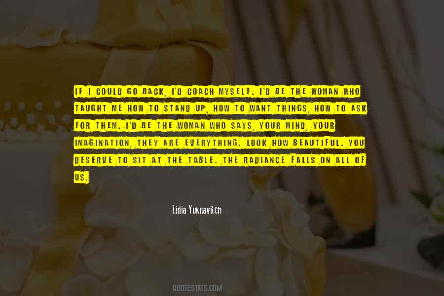 How Beautiful You Look Quotes #558868
