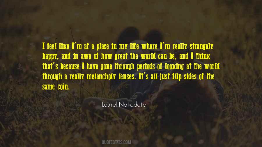 How Can I Be Happy Quotes #1196297