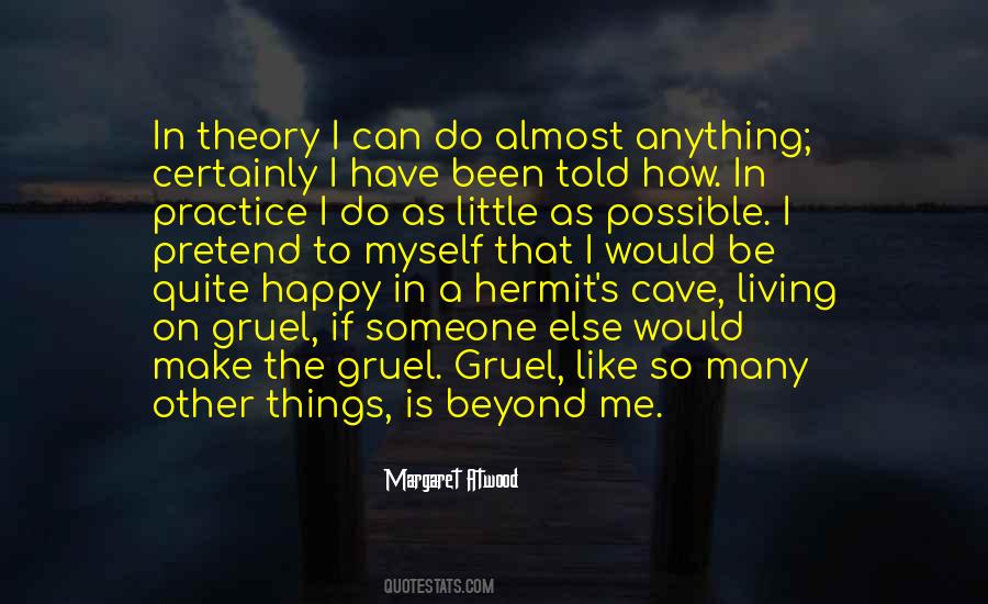 How Can I Be Happy Quotes #1520967