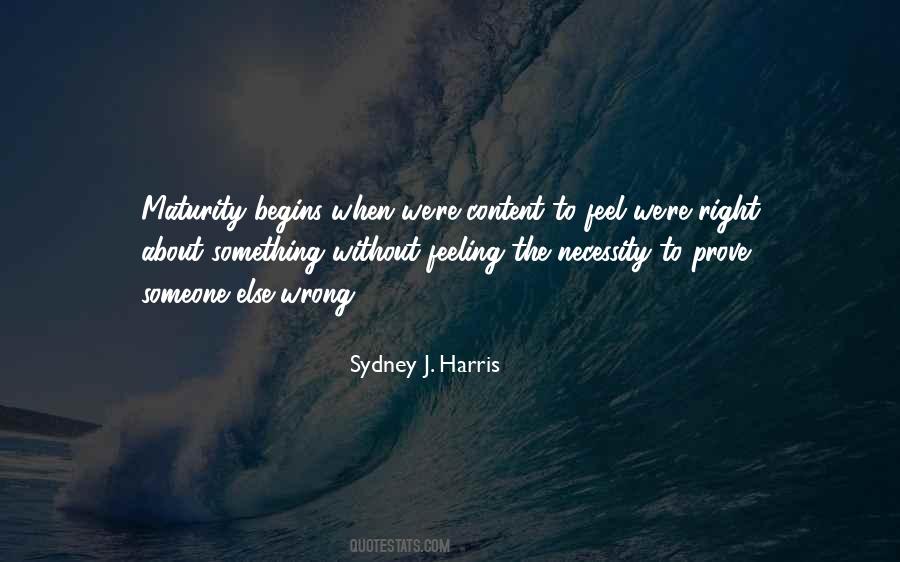 How Can Something So Wrong Feels So Right Quotes #1266133