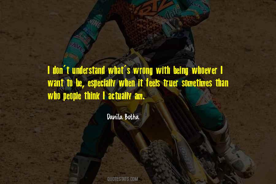How Can Something So Wrong Feels So Right Quotes #448918