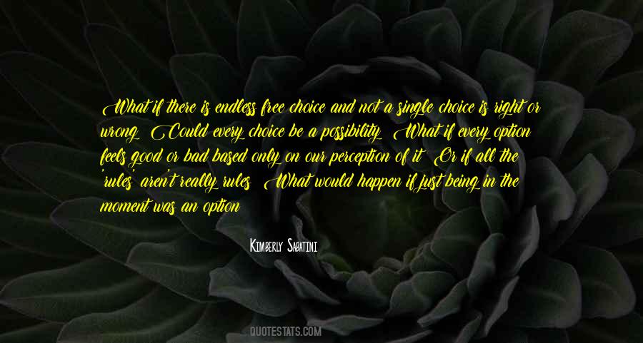 How Can Something So Wrong Feels So Right Quotes #846840