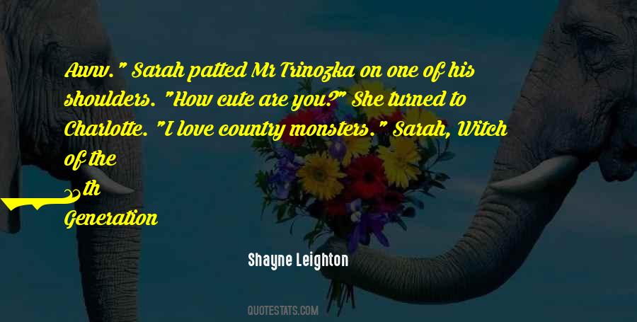 How Cute You Are Quotes #121692