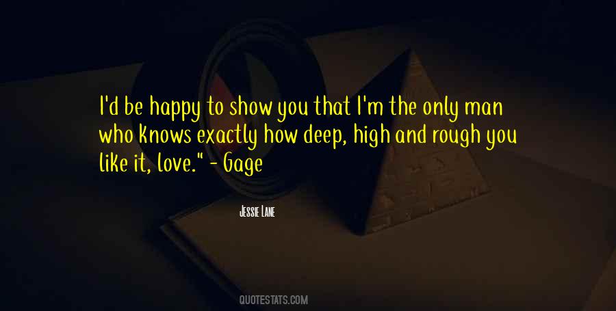 How Deep Love Quotes #1497254