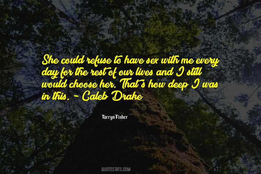 How Deep Love Quotes #381708