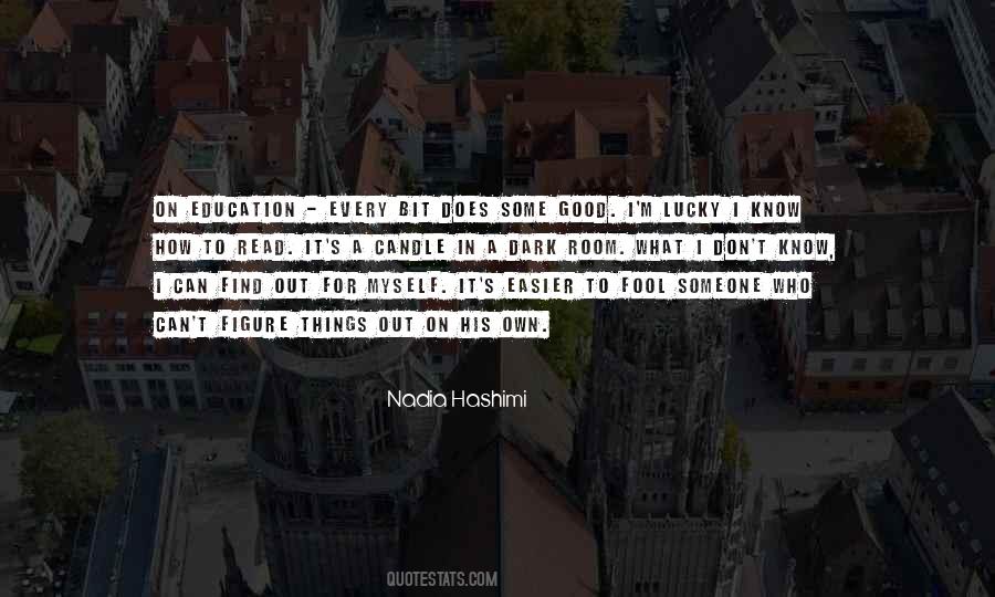 How Did I Get So Lucky To Find You Quotes #393739