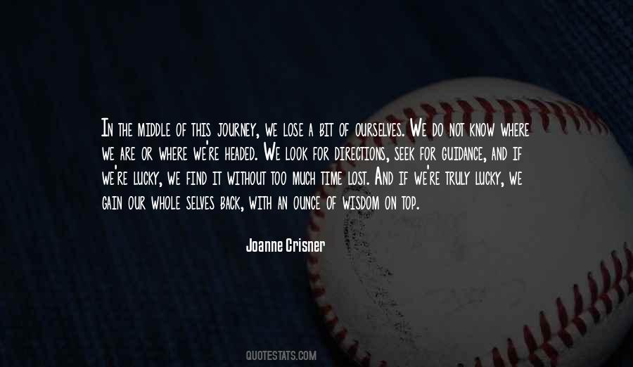 How Did I Get So Lucky To Find You Quotes #456511