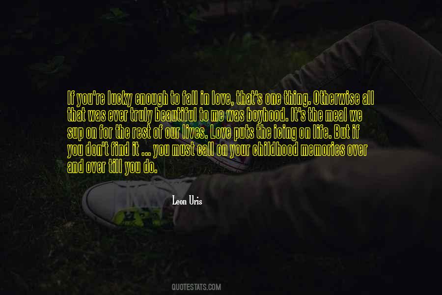 How Did I Get So Lucky To Find You Quotes #754126