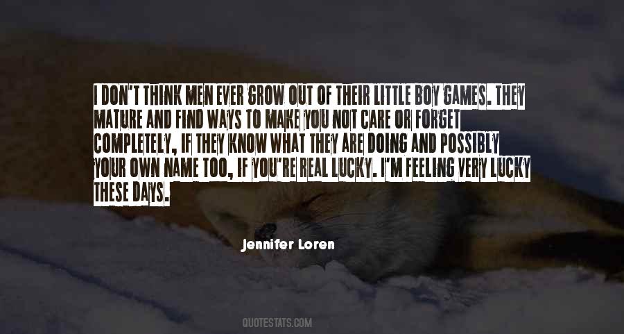 How Did I Get So Lucky To Find You Quotes #771593
