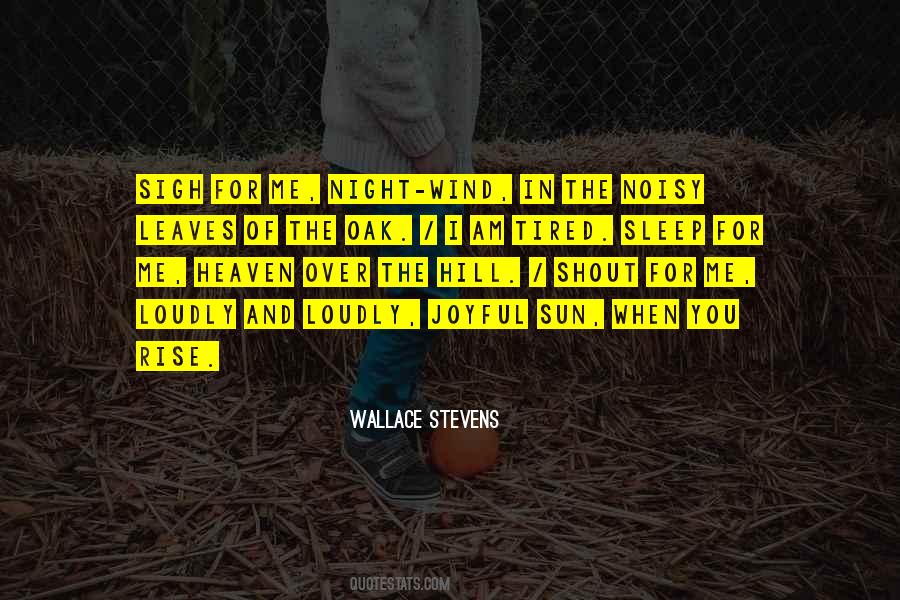 How Did You Sleep Quotes #4715