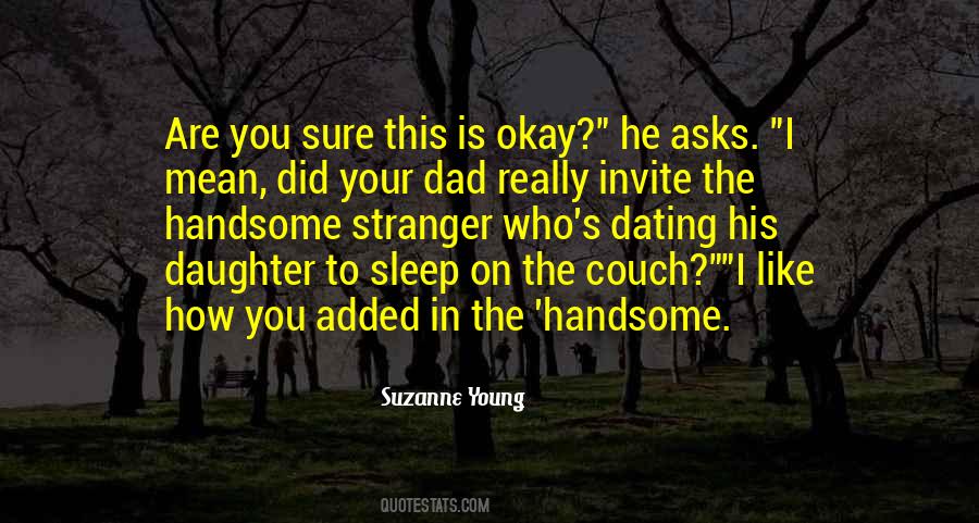 How Did You Sleep Quotes #830425