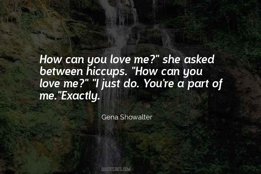 How Do I Love You Quotes #464463